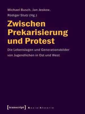 cover image of Zwischen Prekarisierung und Protest